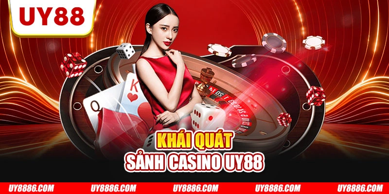 Khái quát sảnh casino UY88
